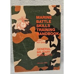 Marine Battle Skills Training Handbook Book 1 PVT–GYSGT (1993)